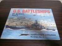 U.S.BATTLESHIPS in action part2　（米戦艦写真集）