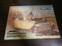 PzkpfwIII in action（ ドイツ軍3号戦車戦場写真集）