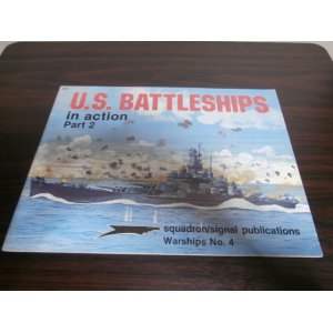 画像: U.S.BATTLESHIPS in action part2　（米戦艦写真集）