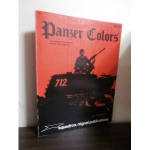 画像: Panzer Colors （ドイツ軍機甲部隊写真、イラスト集1939-1945　英文）