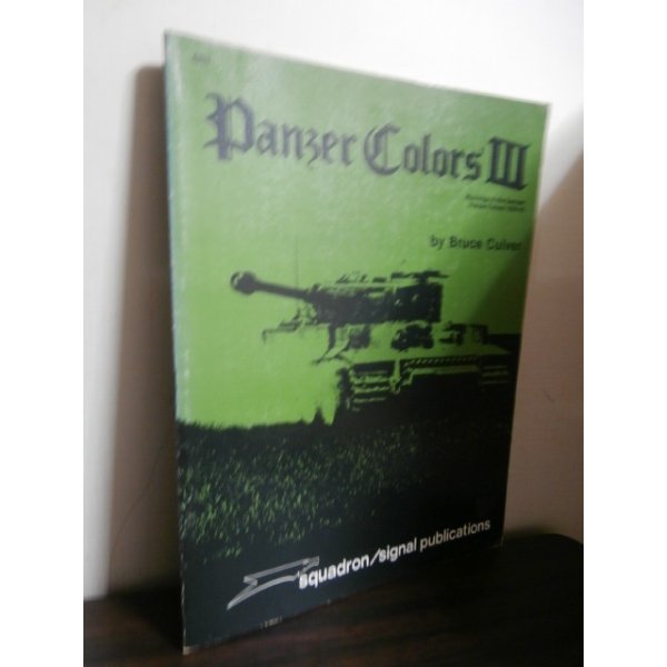 画像1: Panzer ColorsIII（ドイツ軍機甲部隊写真、イラスト集1939-1945　英文） (1)