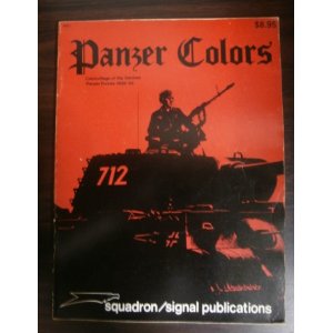 画像: Panzer Colors （ドイツ軍機甲部隊写真、イラスト集1939-1945　英文）
